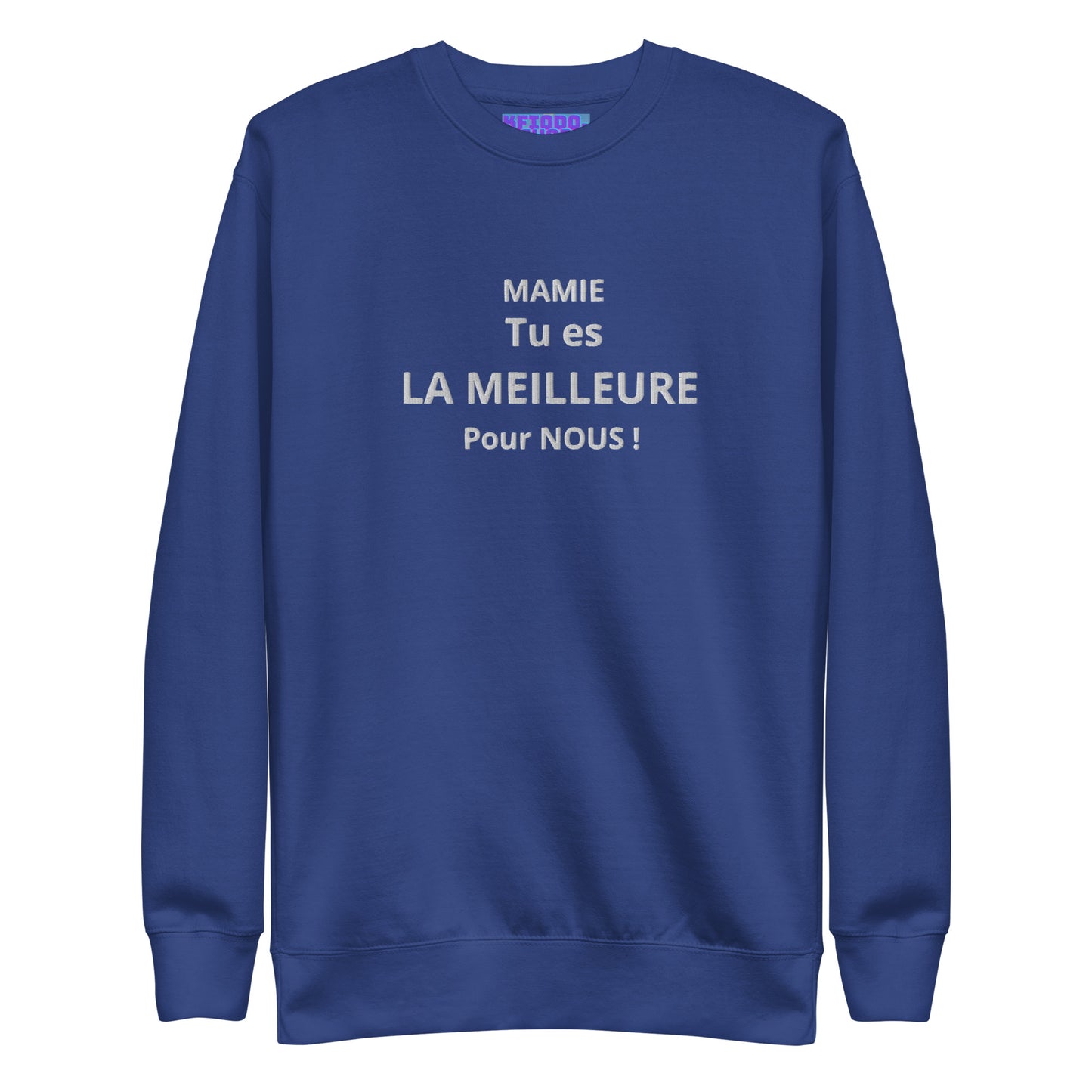 Sweatshirt premium unisexe *MAMIE #1
