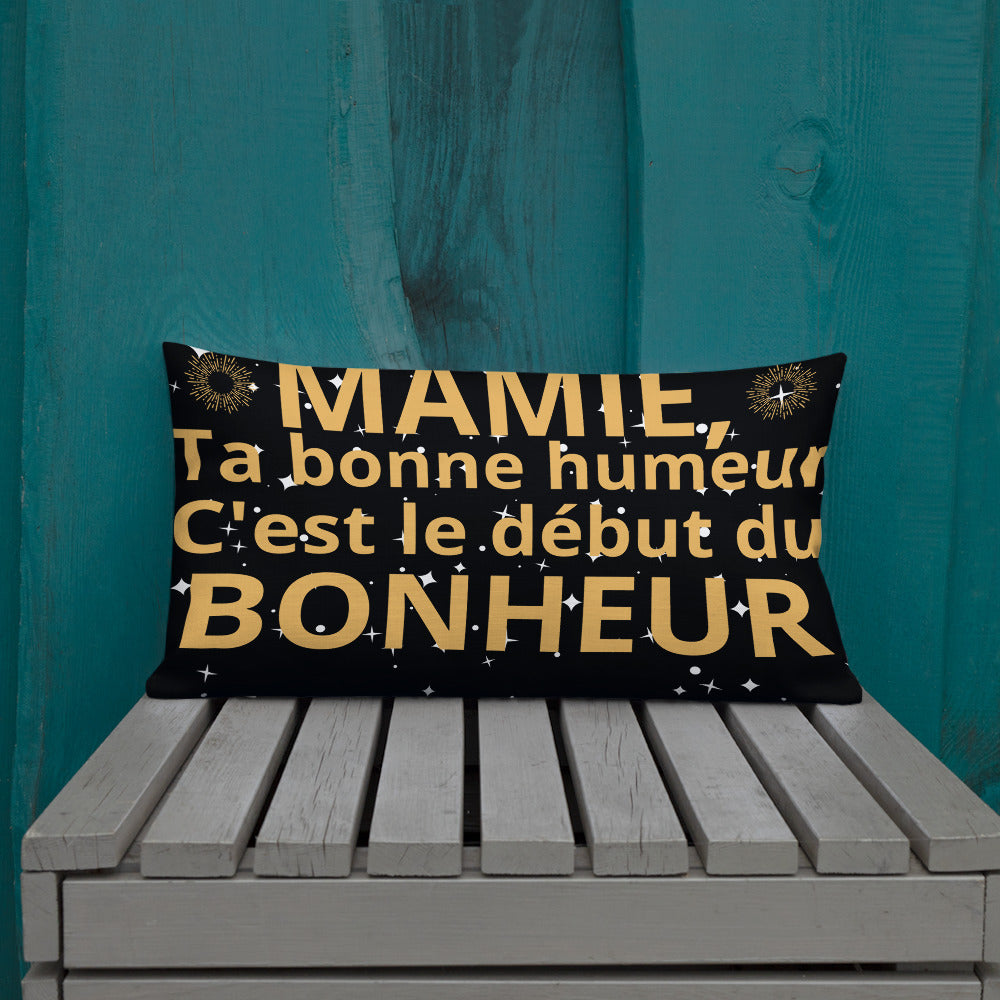 Coussin Haut de Gamme *MAMIE #1