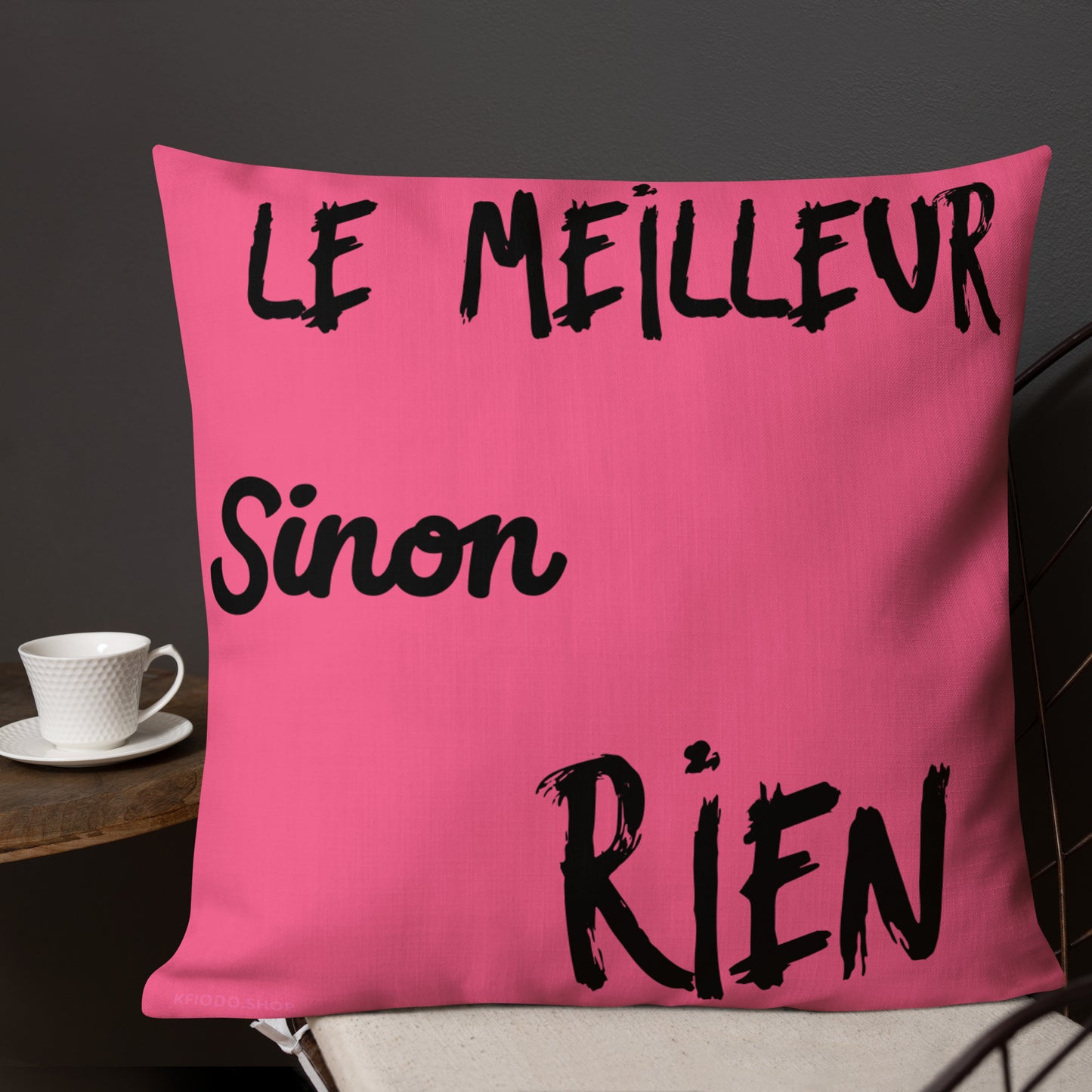 Coussin Haut de Gamme *MOTIVATION #2