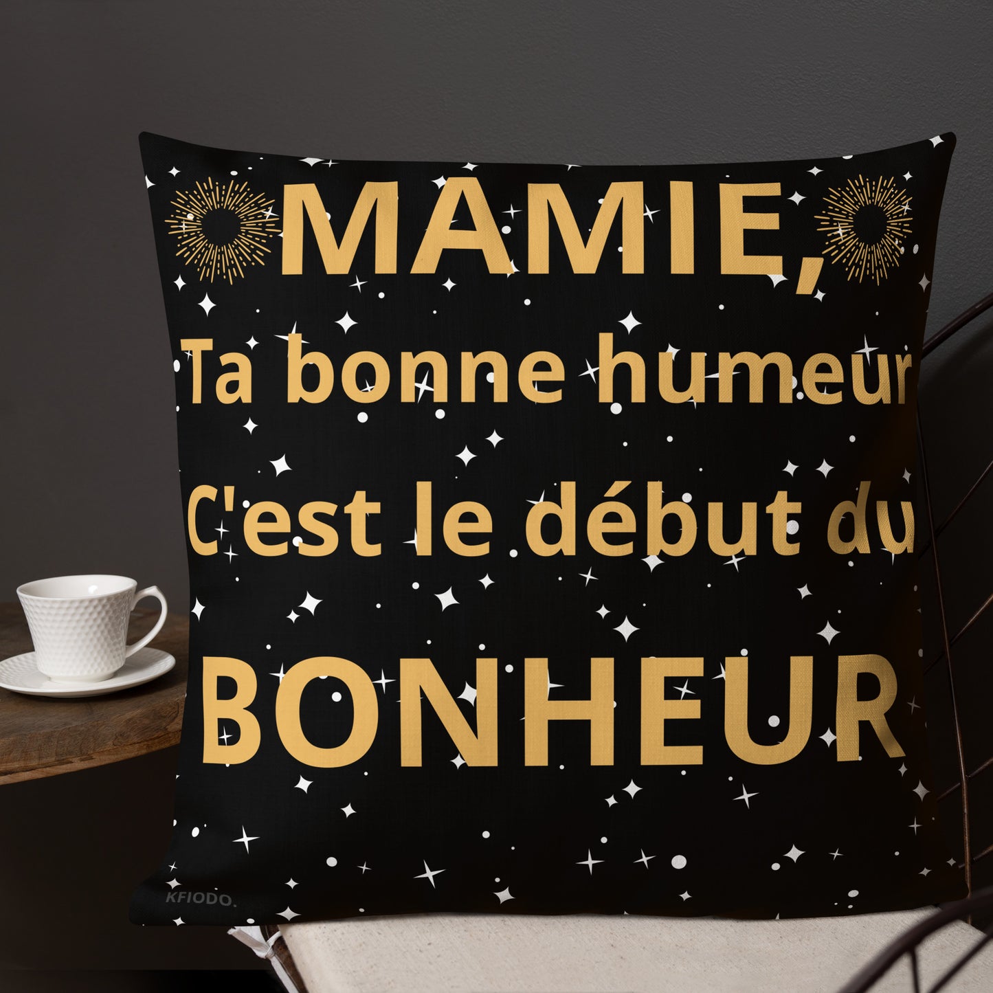 Coussin Haut de Gamme *MAMIE #1