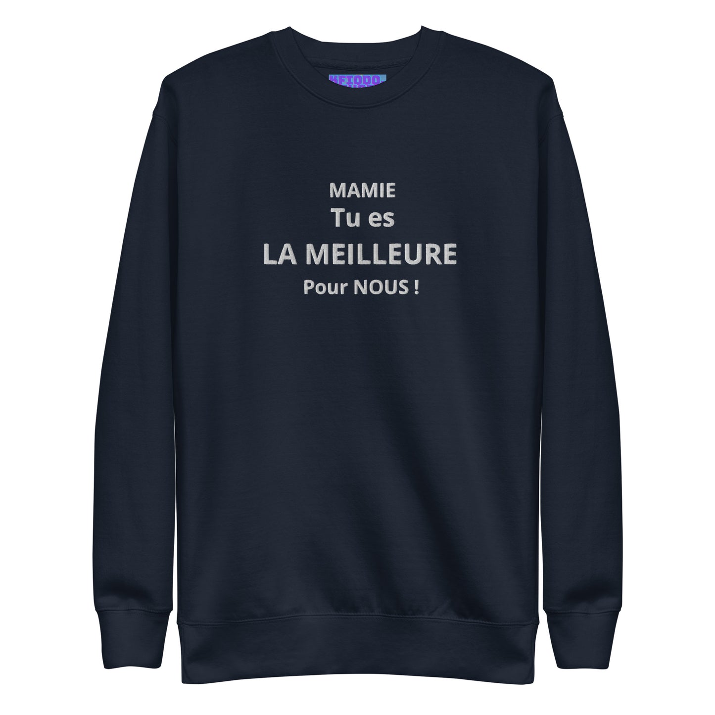 Sweatshirt premium unisexe *MAMIE #1