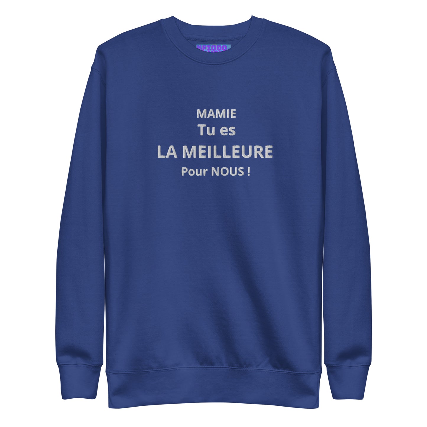 Sweatshirt premium unisexe *MAMIE #1